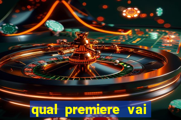 qual premiere vai passar o jogo do bahia